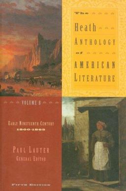 Heath Anthology of American Literature Early Nineteenth Century, 1800-1865 5th 9780618532988 Front Cover