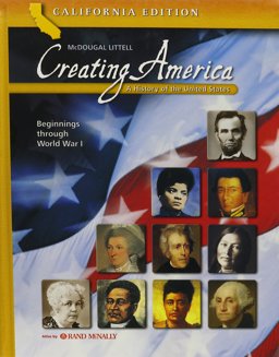 Creating America - California Edition: A History of the United States  9780618559497 Front Cover