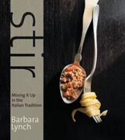 Stir Mixing It up in the Italian Tradition  9780618576814 Front Cover