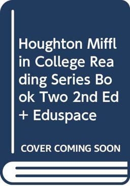 Houghton Mifflin College Reading Series Book Two Second Edition Plus Eduspace
