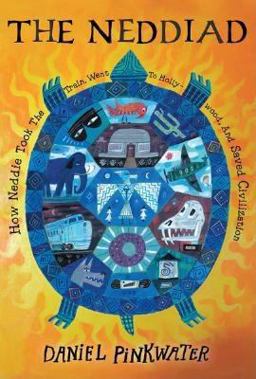 Neddiad How Neddie Took the Train, Went to Hollywood, and Saved Civilization  9780618594443 Front Cover