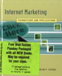 Internet Marketing Foundations and Applications 2nd 9780618595655 Front Cover