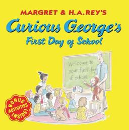 Curious George's First Day of School  9780618605644 Front Cover