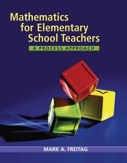 Mathematics for Elementary School Teachers A Process Approach  9780618610082 Front Cover