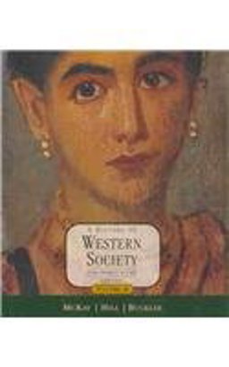 A History of Western Society, Volume A A History of Western Society, Volume A
