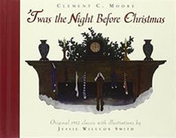 'Twas the Night Before Christmas