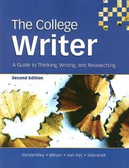 College Writer A Guide to Thinking, Writing, and Researching 2nd 9780618642052 Front Cover