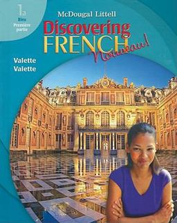 McDougal Littell Discovering French Nouveau Level 1A 2007  9780618656486 Front Cover