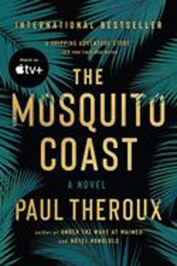 Mosquito Coast  9780618658961 Front Cover