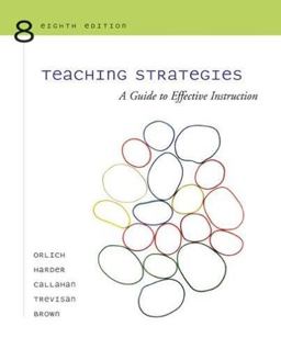 Teaching Strategies : A Guide to Effective Instruction 8th 9780618660711 Front Cover