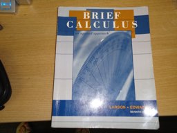 Larson Calculus Brief Application Approach Version