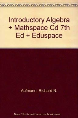 Introductory Algebra Plus Mathspace Cd 7th Edition Plus Eduspace