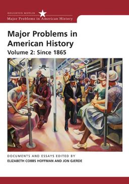 Major Problems in American History since 1865 2nd 9780618678334 Front Cover