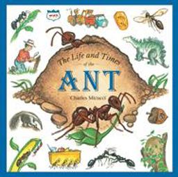 Life and Times of the Ant  9780618689491 Front Cover