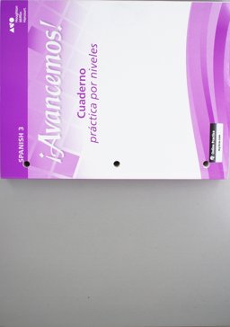 Avancemos! Cuaderno Practica Por Niveles Student Edition Level 3 1st 9780618765959 Front Cover
