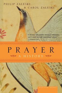 Prayer A History  9780618773602 Front Cover