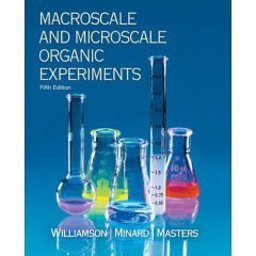 Williamson Macro/microscale Organic Experiments with Passkey 5e 5th 9780618779215 Front Cover