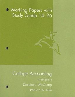 College Accounting Working Papers with Study Guide 14-26 9th Edition College Accounting Working Papers with Study Guide 14-26 9th Edition