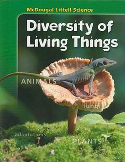 McDougal Littell Science Diversity of Living Things