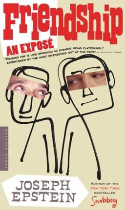 Friendship An Expose  9780618872152 Front Cover