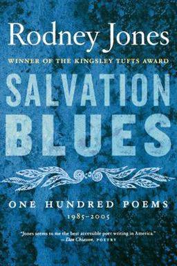 Salvation Blues One Hundred Poems 1985-2005  9780618872268 Front Cover