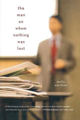 Man on Whom Nothing Was Lost The Grand Strategy of Charles Hill  9780618872671 Front Cover