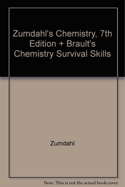 Zumdahl Chemistry Seventh Edition Plus Brault Chemistry Survival Skills