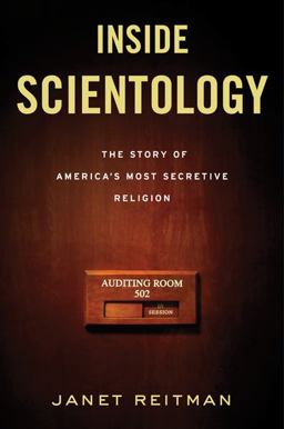 Inside Scientology The Story of America's Most Secretive Religion  9780618883028 Front Cover