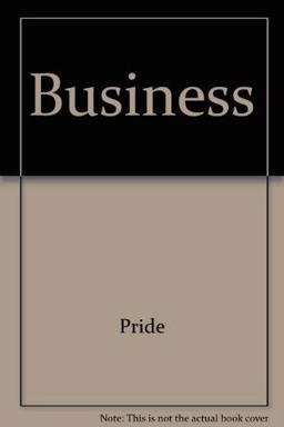Pride Business Looseleaf with Your Guide to A Passkey for Package Ninth Edition