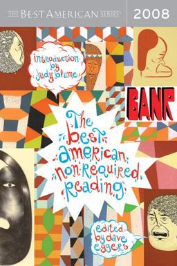 The Best American Nonrequired Reading 2008 The Best American Nonrequired Reading 2008