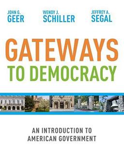 Gateways to Democracy An Introduction to American Government  9780618906956 Front Cover