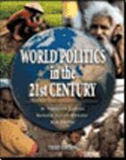 World Politics in the 21st Century 3rd 9780618919055 Front Cover