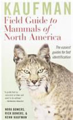 Kaufman Field Guide to Mammals of North America 12th 9780618951888 Front Cover