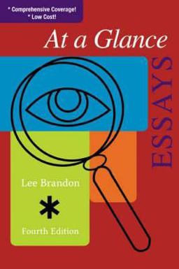 At a Glance Essays 4th 9780618957637 Front Cover
