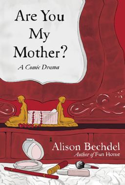 Are You My Mother? A Comic Drama  9780618982509 Front Cover