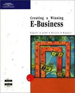 Creating a Winning E-Business