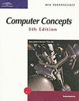 New Perspectives on Computer Concepts