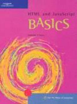 HTML and JavaScript BASICS 2nd 9780619059910 Front Cover