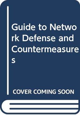 Guide to Network Defense and Countermeasures  9780619131241 Front Cover