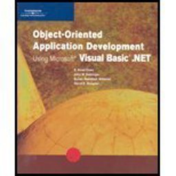 Object-Oriented Application Development Using Visual Basic. NET