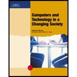 Computers and Technology in a Changing Society