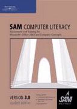 SAM 2003 Computer Literacy 3. 0