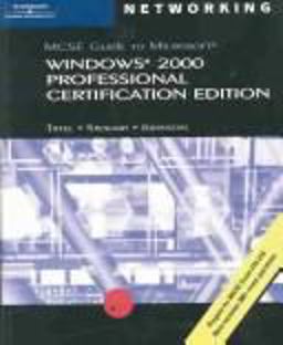 MCSE Guide to Microsoft Windows 2000 Professional