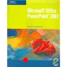 Microsoft Powerpoint 2003 - Illustrated Brief