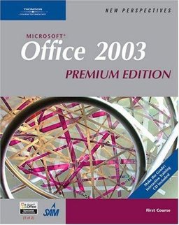 New Perspectives on Microsoft Office 2003 - First Course