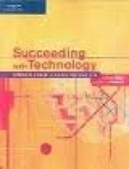 Succeeding with Technology