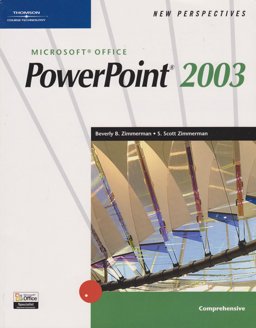 New Perspectives on Microsoft PowerPoint 2003 - Comprehensive