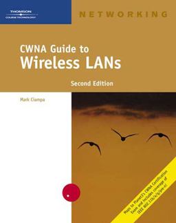 CWNA Guide to Wireless LANs