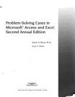 Problem-Solving Cases in Microsoft Access and Excel 2nd 9780619215996 Front Cover