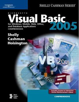Microsoft Visual Basic 2005 for Windows, Mobile, Web, Office and Database Applications